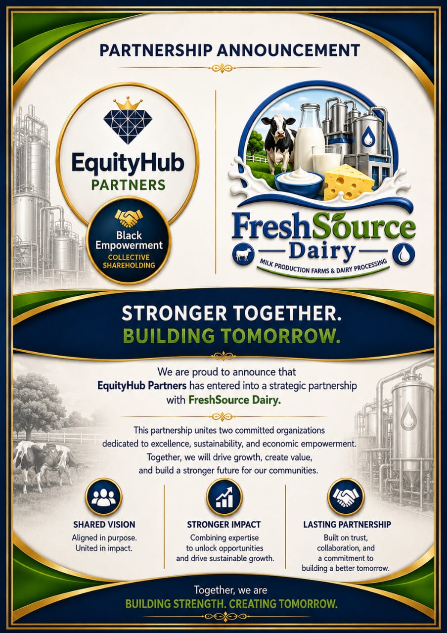 Partnership Announcement — EquityHub Partners and FreshSource Dairy: Stronger Together. Building Tomorrow.